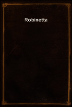 Robinetta