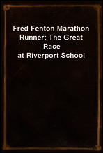 Fred Fenton Marathon Runner