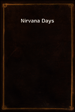 Nirvana Days