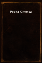 Pepita Ximenez