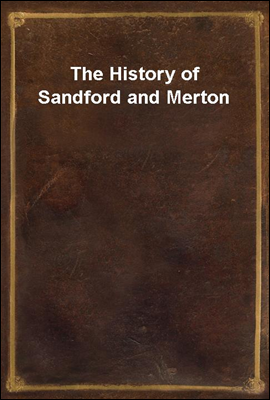 The History of Sandford and Merton