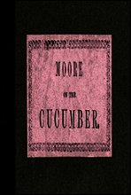 Theory and Practice, Applied to the Cultivation of the Cucumber in the Winter Season
To Which Is Added a Chapter on Melons