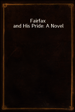 Fairfax and His Pride