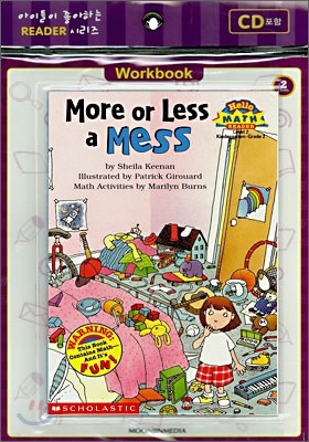 Scholastic Hello Reader Level 2-09 : More or less a Mess (Book+CD+Workbook Set)