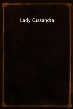 Lady Cassandra
