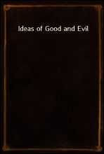 Ideas of Good and Evil