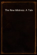 The New Mistress