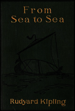 From Sea to Sea; Letters of Travel
