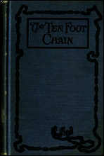 The Ten-foot Chain; or, Can Love Survive the Shackles? A Unique Symposium