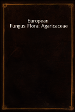 European Fungus Flora