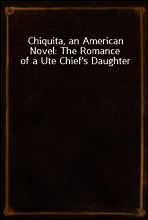 Chiquita, an American Novel