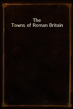 The Towns of Roman Britain