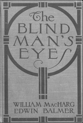 The Blind Man`s Eyes
