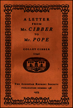 A Letter from Mr. Cibber to Mr. Pope
