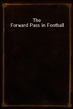 The Forward Pass in Football