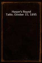 Harper`s Round Table, October 15, 1895