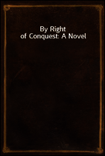 By Right of Conquest