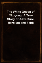 The White Queen of Okoyong