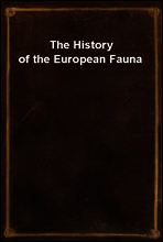 The History of the European Fauna