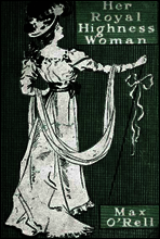 Her Royal Highness Woman