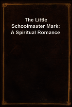 The Little Schoolmaster Mark