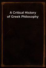 A Critical History of Greek Philosophy