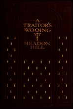 A Traitor`s Wooing