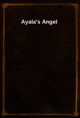 Ayala`s Angel