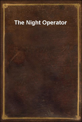 The Night Operator