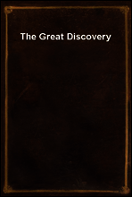 The Great Discovery