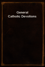 General Catholic Devotions