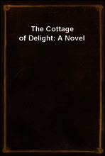 The Cottage of Delight
