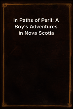 In Paths of Peril
