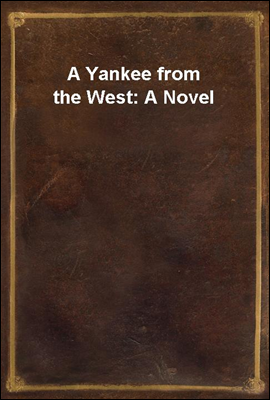 A Yankee from the West