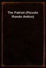 The Patriot (Piccolo Mondo Antico)