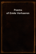 Poems of Emile Verhaeren