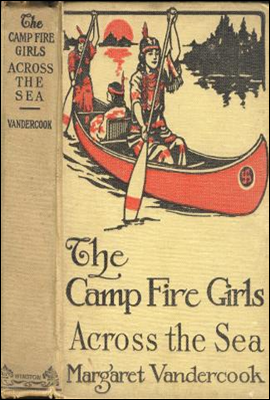 The Camp Fire Girls Across the Seas