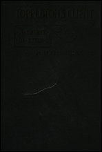 Toppleton`s Client; Or, A Spirit in Exile