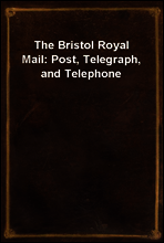 The Bristol Royal Mail