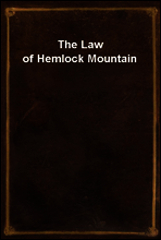 The Law of Hemlock Mountain