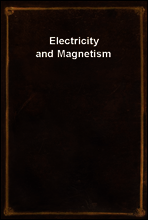 Electricity and Magnetism
