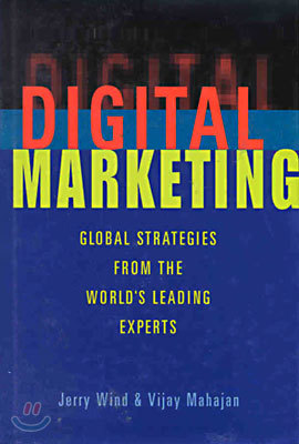 Digital Marketing: Global Strategies from the World's Leading Experts