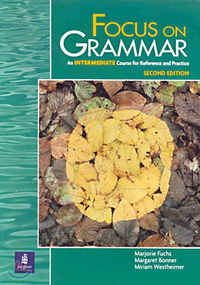 Focus on Grammar Intermediate : Student Book