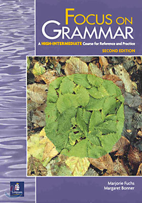 Focus on Grammar High-Intermediate : Student Book