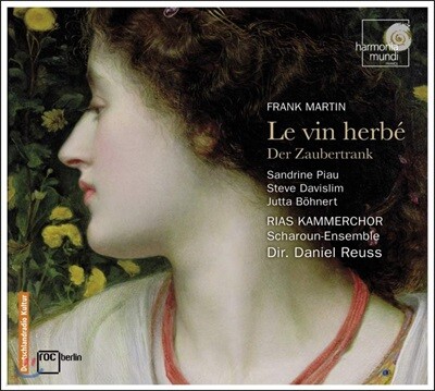 Sandrine Piau ũ :   (Frank Martin: Le Vin Herbe)