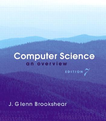 Computer Science : An Overview 7/E