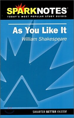 [Spark Notes] As You Like It : Study Guide