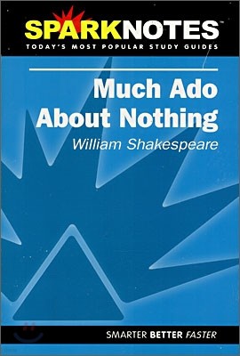 [Spark Notes] Much Ado About Nothing : Study Guide