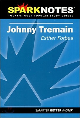 [Spark Notes] Johnny Tremain : Study Guide