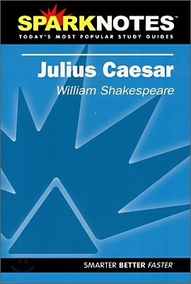 [Spark Notes] Julius Caesar : Study Guide